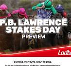 p b lawrence stakes day bet on